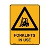BRADY WARNING SIGN FORKLIFTS IN USE 450 X 300MM POLYPROPYLENE